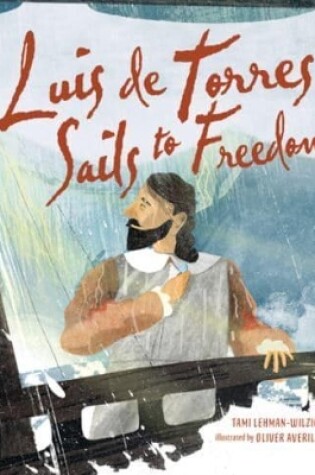 Cover of Luis de Torres Sails to Freedom