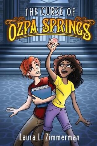 Cover of The Curse of Ozpa Springs