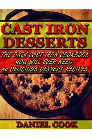 Cover of Cast Iron Desserts