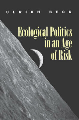 Cover of Ecological Politics in an Age of Risk