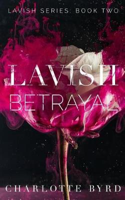 Book cover for Lavish Betrayal