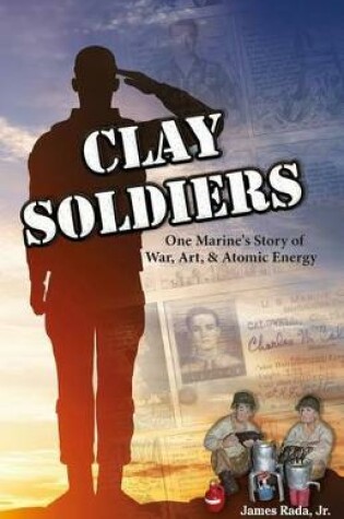 Cover of Clay Soldiers