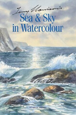 Cover of Terry Harrison's Sea & Sky in Watercolour