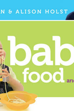 Cover of Baby Food and Beyond