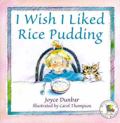 Cover of I Wish I Liked Rice Pudding