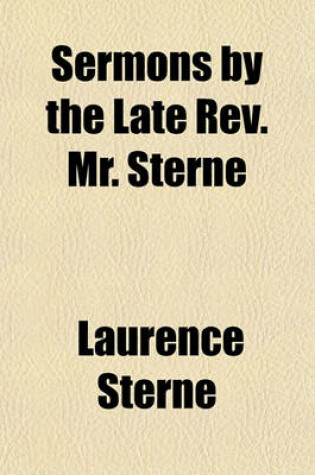 Cover of Sermons by the Late REV. Mr. Sterne Volume 3