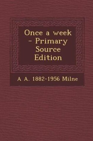 Cover of Once a Week - Primary Source Edition