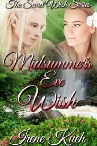 Cover of Midsummer's Eve Wish (the Secret Wish Series)