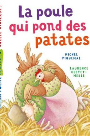 Cover of La Poule Qui Pond Des Patates