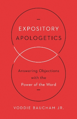 Book cover for Expository Apologetics