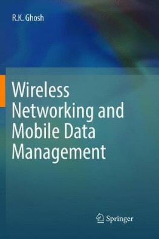 Cover of Wireless Networking and Mobile Data Management