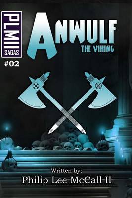 Book cover for Anwulf the Viking, Volume Two