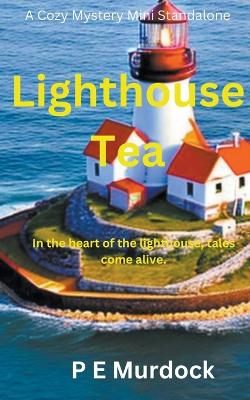 Book cover for Lighthouse Tea