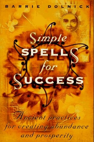 Cover of Simple Spells for Success