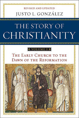 Cover of Story of Christianity: Volume 1