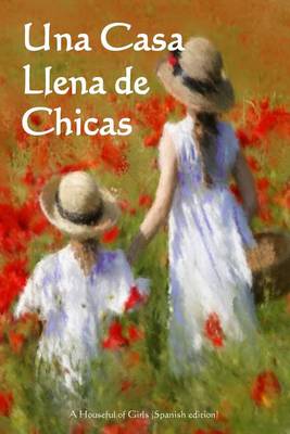 Book cover for Una Casa Llena de Chicas