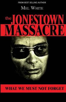 Book cover for The Jonestown Massacre