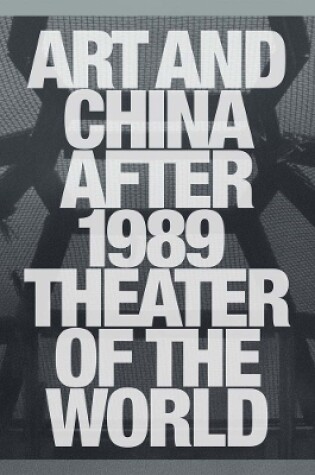 Cover of Art and China after 1989