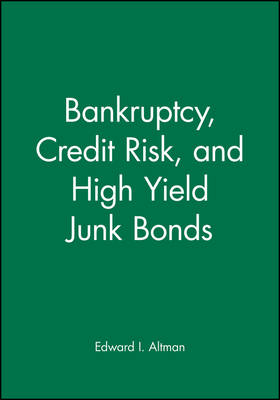 Book cover for Bankruptcy, Credit Risk, and High Yield Junk Bonds