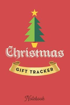 Book cover for Christmas Gift Tracker Notebook