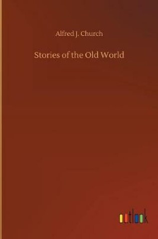 Cover of Stories of the Old World