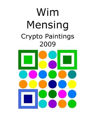 Book cover for Wim Mensing Crypto Paintings 2009