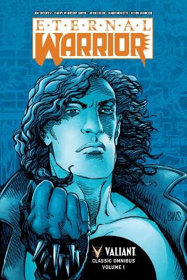 Book cover for Eternal Warrior Classic Omnibus Volume 1