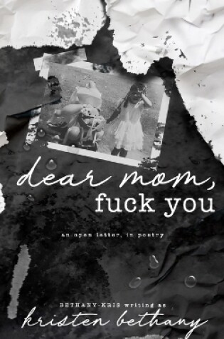 Cover of dear mom, fuck you