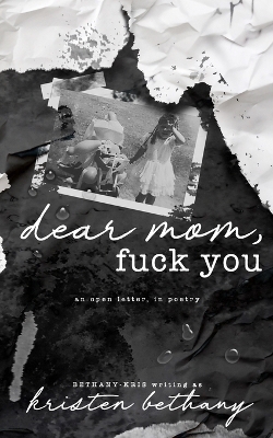 Book cover for dear mom, fuck you