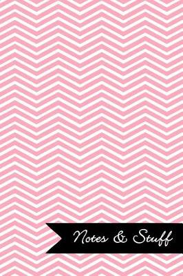 Book cover for Notes & Stuff - Lined Notebook with Pale Pink Chevron Pattern Cover