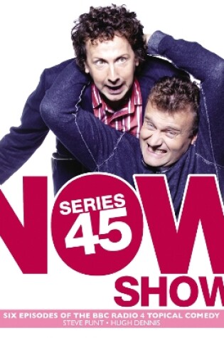 Cover of The Now Show: Series 45