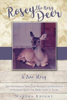 Cover of Rosey the Nosy Deer