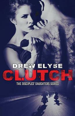 Clutch by Drew Elyse