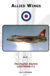 Book cover for The English Electric Lightning F.1
