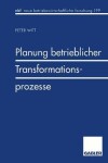 Book cover for Planung betrieblicher Transformationsprozesse