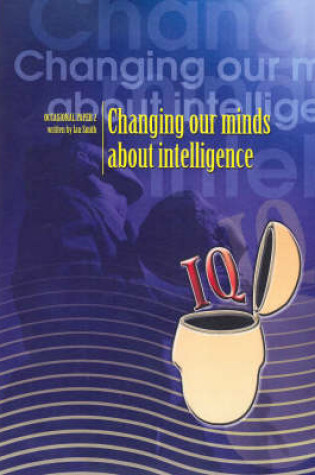 Cover of Changing Our Minds about Intelligence