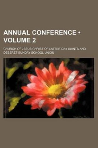 Cover of Annual Conference (Volume 2)