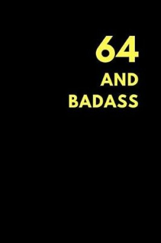 Cover of 64 and Badass