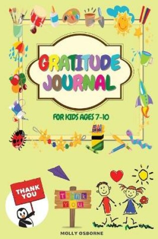 Cover of Gratitude Journal for Kids