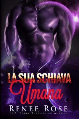 Book cover for La sua Schiava Umana