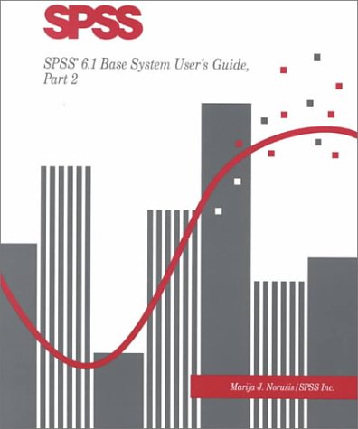 Book cover for SPSS 6.1 Base System User's Guide, Part 2