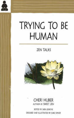 Cover of Trying to Be Human