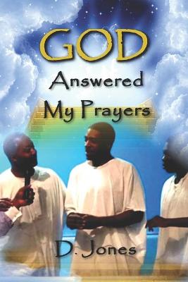 Book cover for God Answered My Prayers