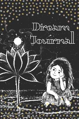 Book cover for Dream Journal for Beginners-Daily Prompts Guided Notebook-Self Help Journaling 6"x9" 110 Pages Book 18