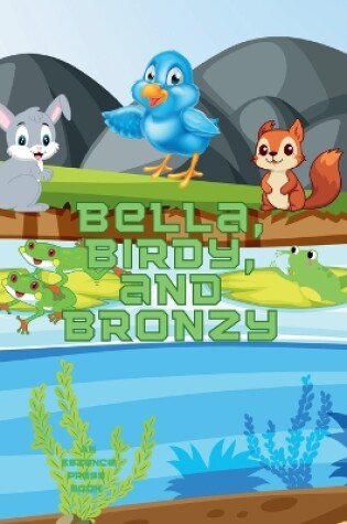 Cover of Bella, Birdy, and Bronzy