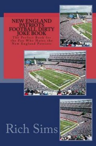 Cover of New England Patriots Football Dirty Joke Book