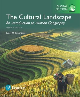 Book cover for Cultural Landscape: An Introduction to Human Geography, The, Global Edition