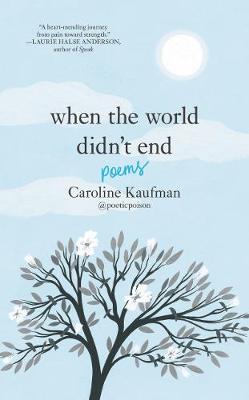 Book cover for When the World Didn’t End: Poems