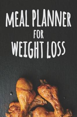 Book cover for Meal Planner for Weight Loss