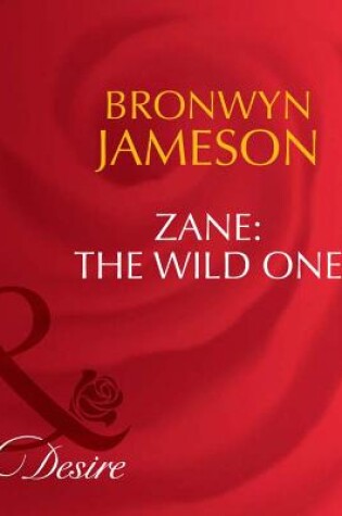 Cover of Zane: The Wild One